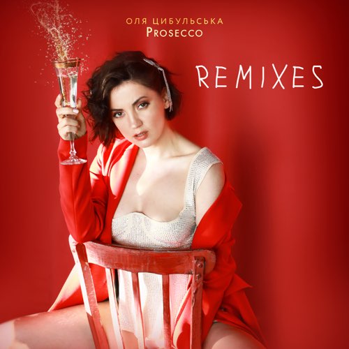 Оля Цибульська - Prosecco (Wander & Morphbeat Remix) Оля Цибульська - Prosecco (Wander & Morphbeat Remix)
