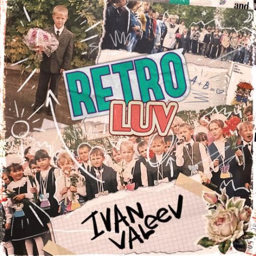 Ivan Valeev - Retro Luv Ivan Valeev - Retro Luv