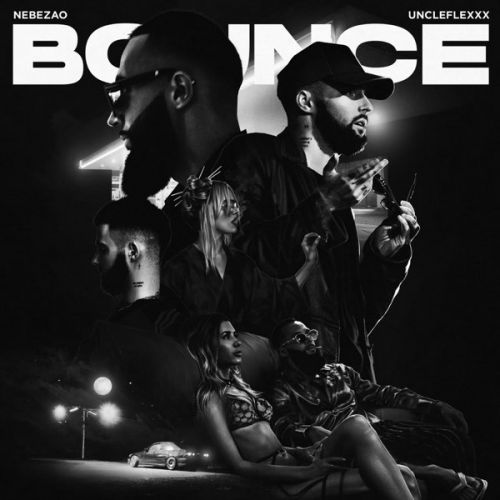 Nebezao - Bounce (feat. Uncleflexxx) Nebezao - Bounce (feat. Uncleflexxx)