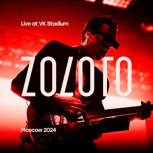 ZOLOTO - Золототонны (Live at VK Stadium Moscow 2024) ZOLOTO - Золототонны (Live at VK Stadium Moscow 2024)